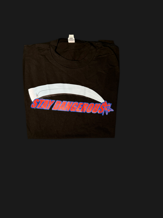 Dangerous T Shirt